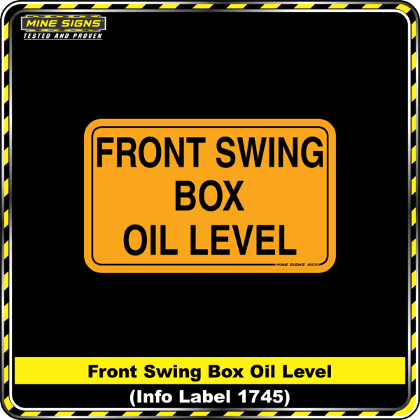 MS - Product Background - Safety Signs -Front Swing Box Oil Level 1745