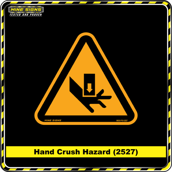 MS - Product Background - Safety Signs - Hand Crush Hazard (2527)