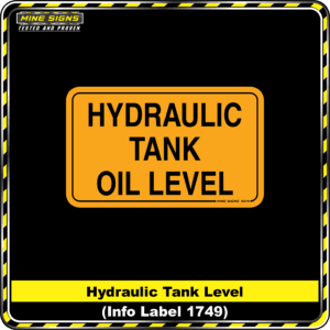 MS - Product Background - Safety Signs -Hydraulic Tank Oil Level 1749