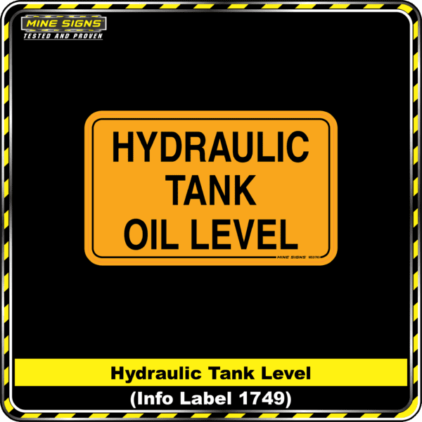 MS - Product Background - Safety Signs -Hydraulic Tank Oil Level 1749