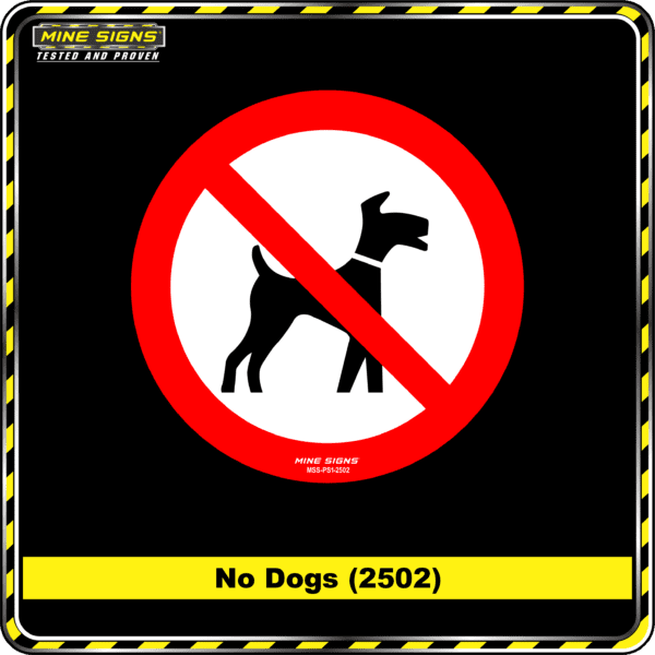MS - Product Background - Safety Signs - No Dogs 2502