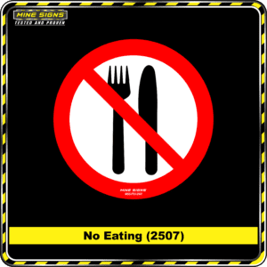 MS - Product Background - Safety Signs - No Eating 2507