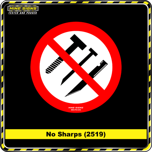 No Sharps (Pictogram 2519) - Mine Signs