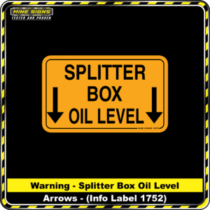 MS - Product Background - Safety Signs -Splitter Box Oil Level 1752