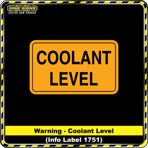 MS - Product Background - Safety Signs -Warning Coolant Level 1751