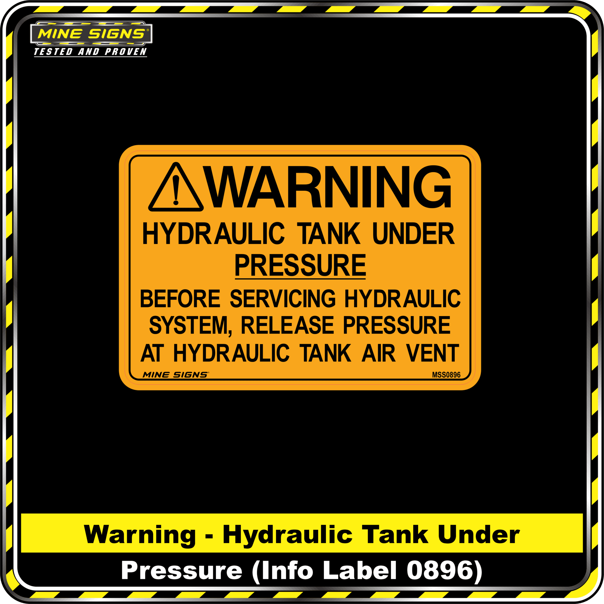 MS - Product Background - Safety Signs - Warning Hydraulic Tank Under Pressure 0896