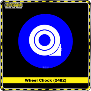 MS - Product Background - Safety Signs - Wheel Chock 2482